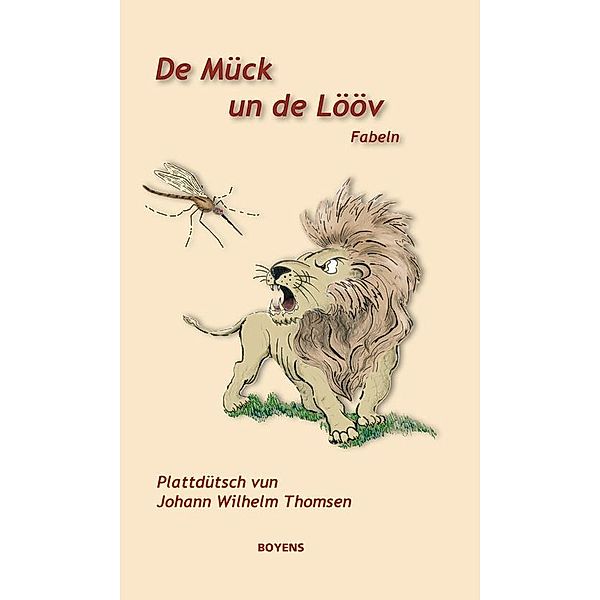 De Mück un de Lööv, Johann W Thomsen