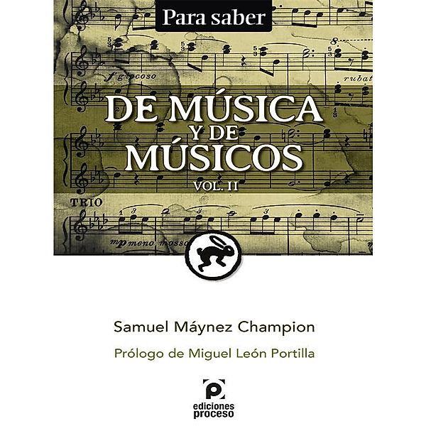 De música y de músicos Vol. II, Samuel Maynez Champion