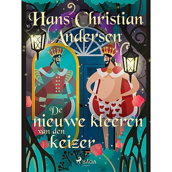 De nieuwe kleeren van den keizer, H. C. Andersen