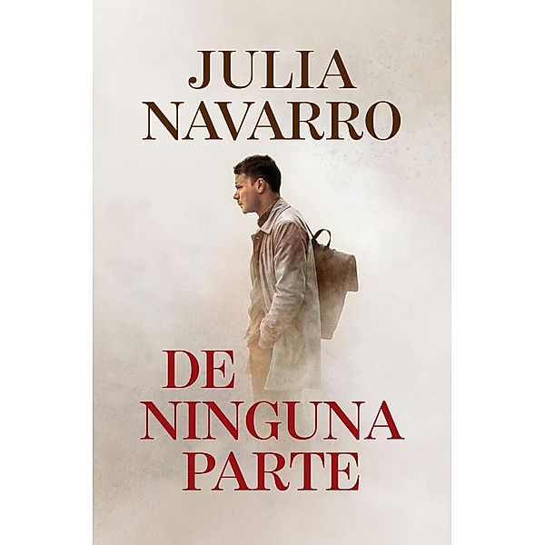 De Ninguna Parte, Julia Navarro