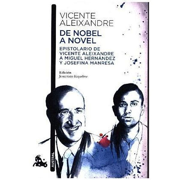 De Nóbel a Novel, Vicente Aleixandre