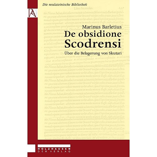 De Obsidione Scodrensi, Marinus Barletius