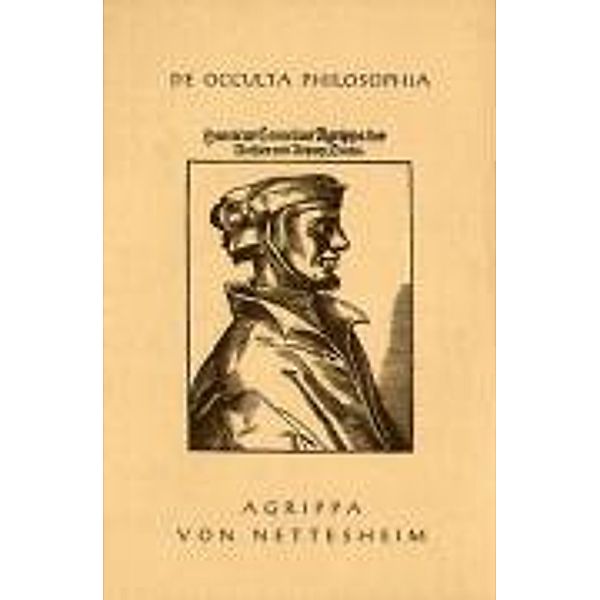 De Occulta Philosophia, Heinrich Cornelius Agrippa von Nettesheim