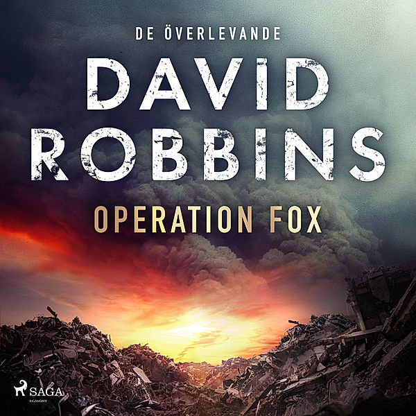 De överlevande - 1 - Operation Fox, David Robbins