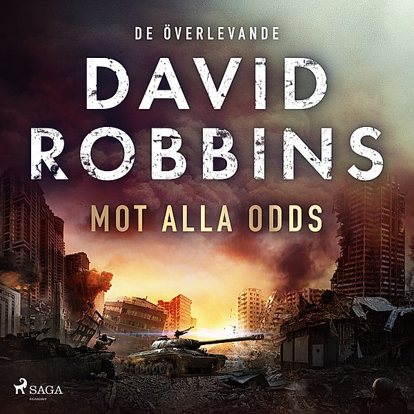 De överlevande - 7 - Mot alla odds, David Robbins