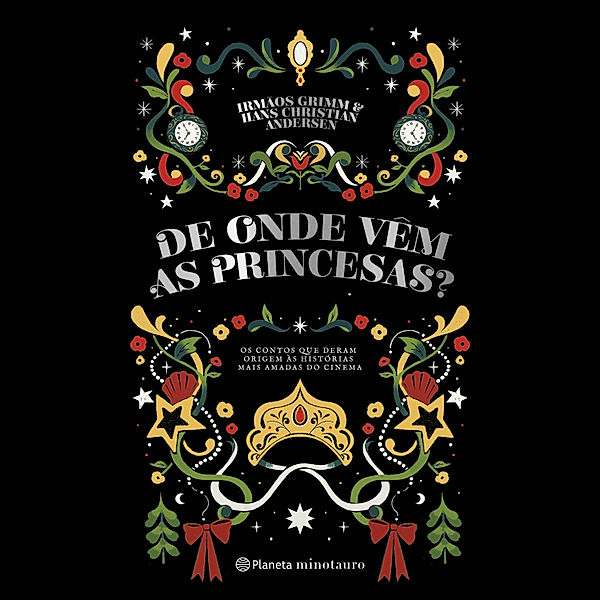 De onde vêm as princesas?, Hans Christian Andersen, Hermanos Grimm