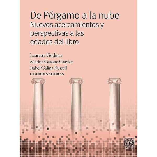 De Pérmago a la nube, Marina Garone, Laurette Godinas, Isabel Galina Russell