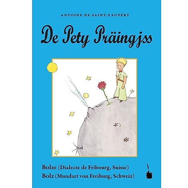 De Pety Präingjss, Antoine de Saint Exupéry