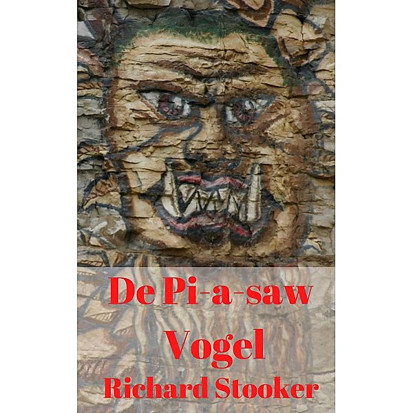 De Pi-a-saw Vogel, Richard Stooker