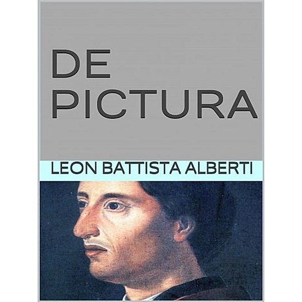 De pictura, Leon Battista Alberti