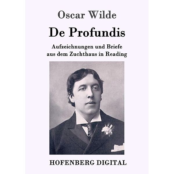 De Profundis, Oscar Wilde