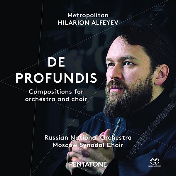De Profundis/Stabat Mater/Concerto Grosso/+, Hilarion Alfejev, Russisches Nationalorchester