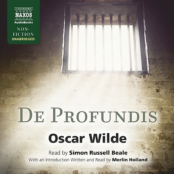 De Profundis (Unabridged), Oscar Wilde