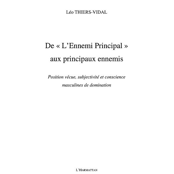 De &quote;l'ennemi principal&quote; aux principaux ennemis - position ve / Hors-collection, Leo Thiers-Vidal