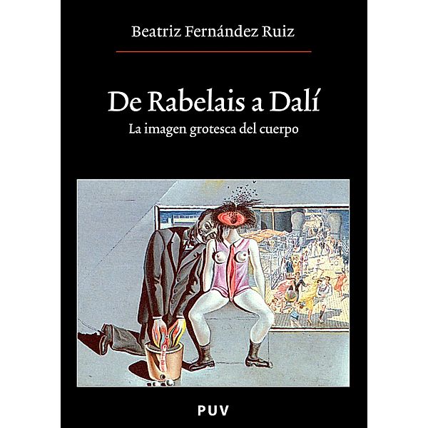 De Rabelais a Dalí / Oberta, Beatriz Fernández Ruiz