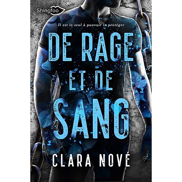 De Rage et de Sang, Clara Nové