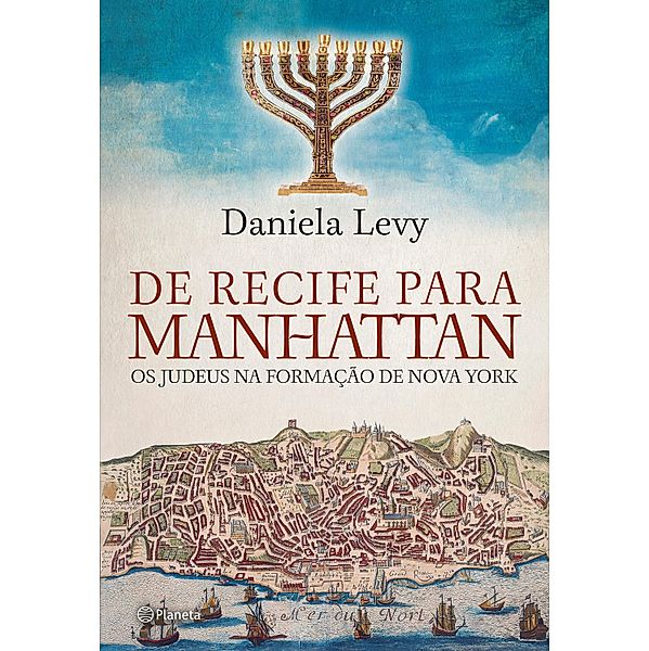 De Recife para Manhattan, Daniela Levy