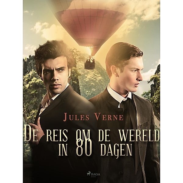 De reis om de wereld in 80 dagen / World Classics, Jules Verne