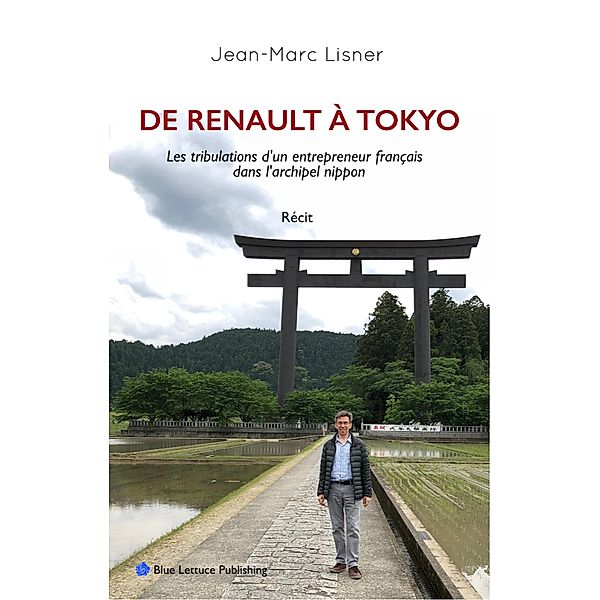 De Renault a Tokyo, Jean-Marc Lisner