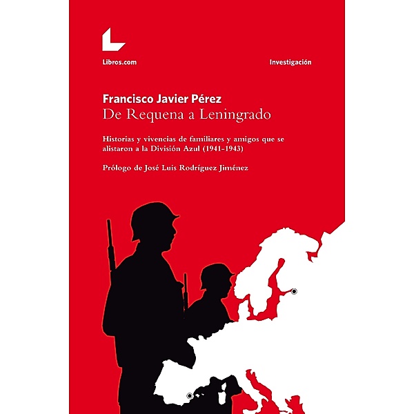 De Requena a Leningrado / Investigación, Francisco Javier Pérez