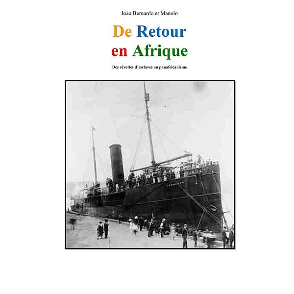 De retour en Afrique / Librinova, Bernardo Joao Bernardo