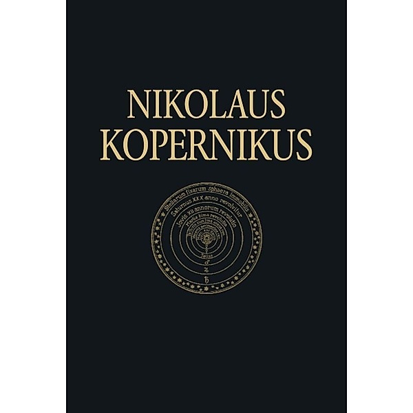 De revolutionibus libri sex, Nikolaus Kopernikus