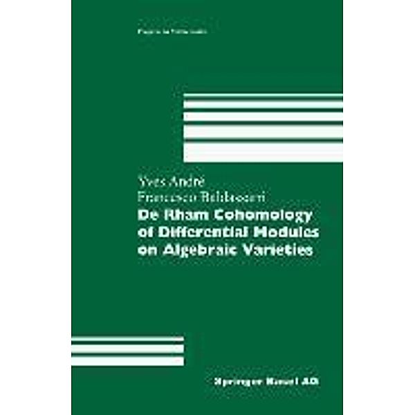 De Rham Cohomology of Differential Modules on Algebraic Varieties, Yves André, Francesco Baldassarri