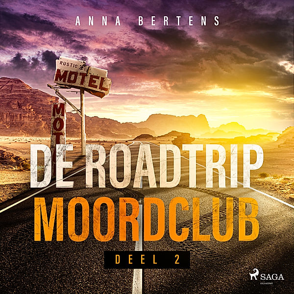 De Roadtrip Moordclub - deel 2, Anna Bertens