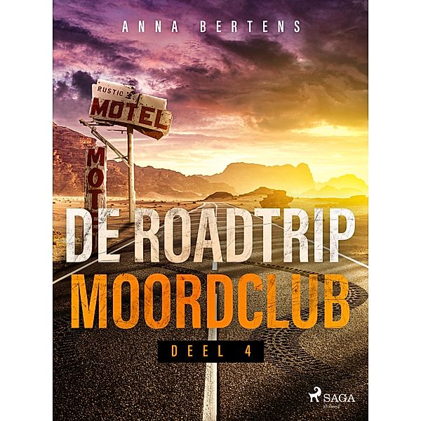 De Roadtrip Moordclub - deel 4, Anna Bertens