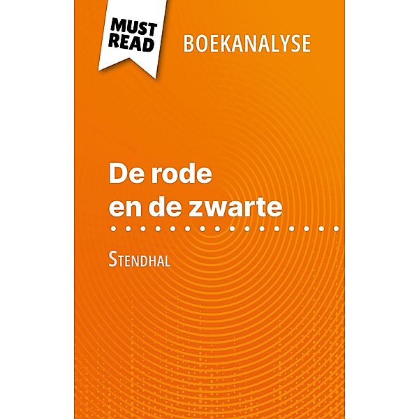 De rode en de zwarte van Stendhal (Boekanalyse), Vincent Jooris