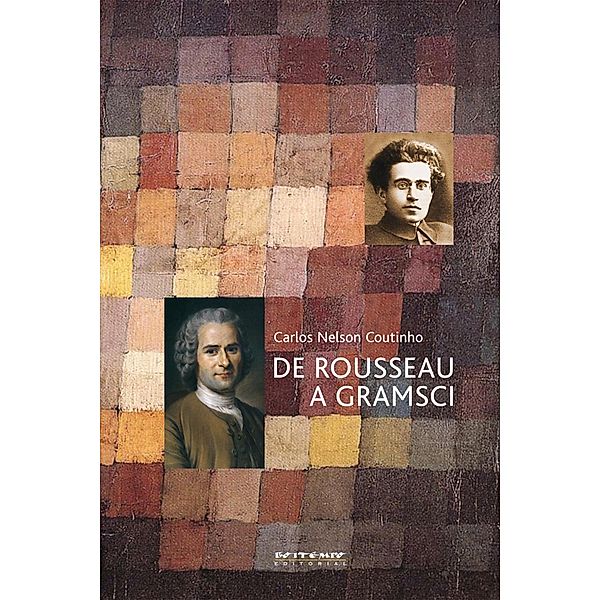 De Rousseau a Gramsci, Carlos Nelson Coutinho