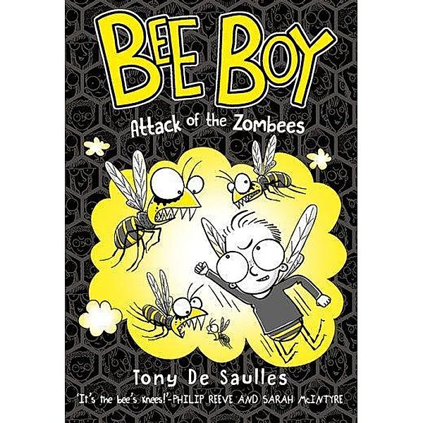 De Saulles, T: Bee Boy: Attack of the Zombees, Tony De Saulles
