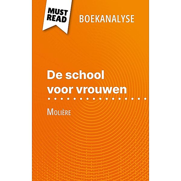 De school voor vrouwen van Molière (Boekanalyse), Isabelle Consiglio