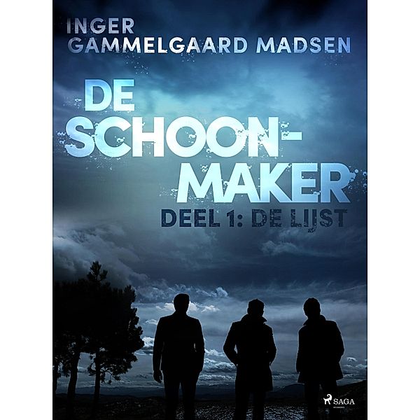 De Schoonmaker 1 - De lijst / De Schoonmaker Bd.1, Inger Gammelgaard Madsen