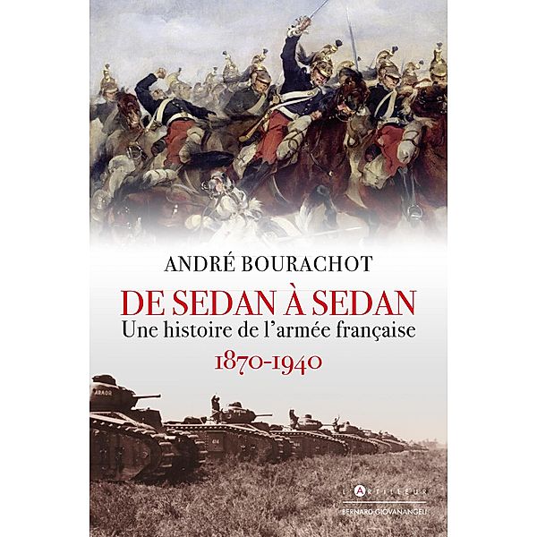 De Sedan à Sedan, André Bourachot