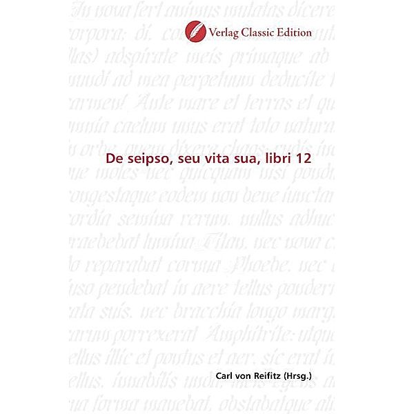 De seipso, seu vita sua, libri 12