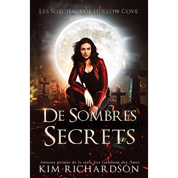 De Sombres Secrets (Les Sorcières de Hollow Cove, #5) / Les Sorcières de Hollow Cove, Kim Richardson