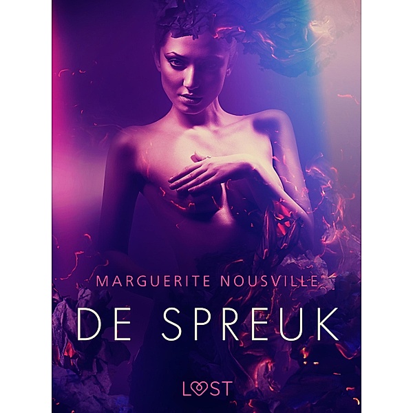 De Spreuk - erotisch verhaal, Marguerite Nousville