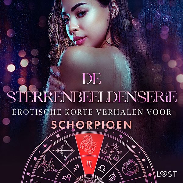 De Sterrenbeeldenserie - 1 - De Sterrenbeeldenserie: erotische korte verhalen voor Schorpioen, Anita Bang, Alexandra Södergran, Vanessa Salt