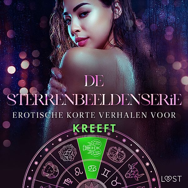 De Sterrenbeeldenserie - 9 - De Sterrenbeeldenserie: erotische korte verhalen voor Kreeft, Erika Svensson, Camille Bech, Lisa Vild, B. J. Hermansson, Malin Edholm