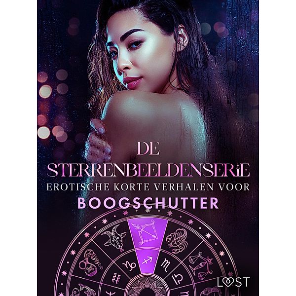 De Sterrenbeeldenserie: erotische korte verhalen voor Boogschutter / De Sterrenbeeldenserie Bd.2, Alexandra Södergran, Sarah Skov, Andrea Hansen, Vanessa Salt, Julie Jones