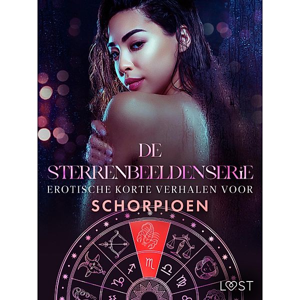 De Sterrenbeeldenserie: erotische korte verhalen voor Schorpioen / De Sterrenbeeldenserie Bd.1, Alexandra Södergran, Anita Bang, Vanessa Salt