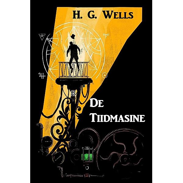 De Tiidmasine, Herbert George Wells