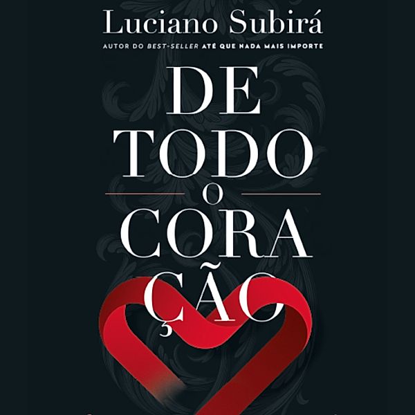 De todo coração, Luciano Subirá