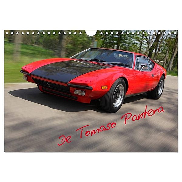 De Tomaso Pantera (Wandkalender 2024 DIN A4 quer), CALVENDO Monatskalender, Stefan Bau