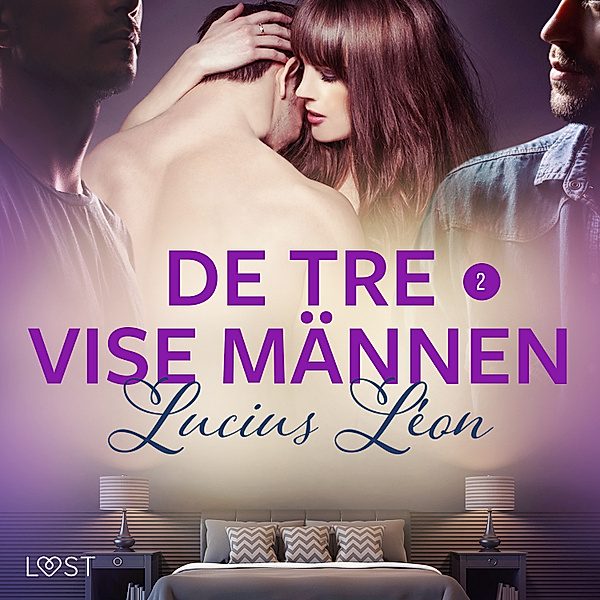 De tre vise männen - 2 - De tre vise männen 2 - BDSM erotik, Lucius Léon