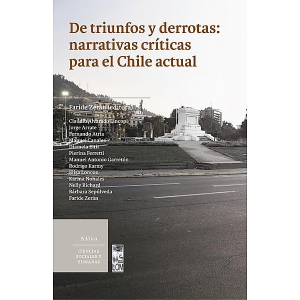 De triunfos y derrotas: narrativas críticas para el Chile actual