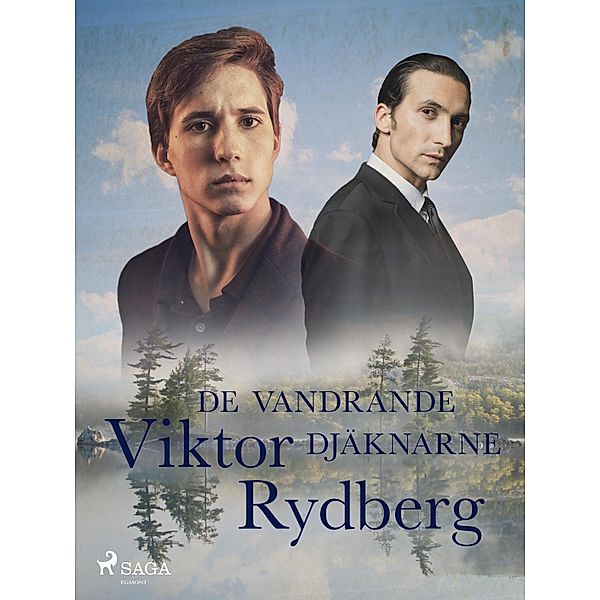 De Vandrande Djäknarne / Svenska Ljud Classica, Viktor Rydberg