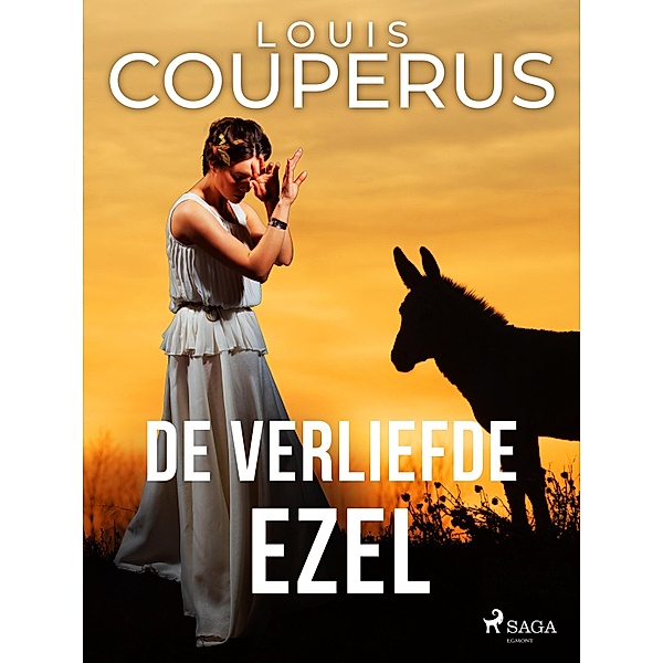 De verliefde ezel, Louis Couperus