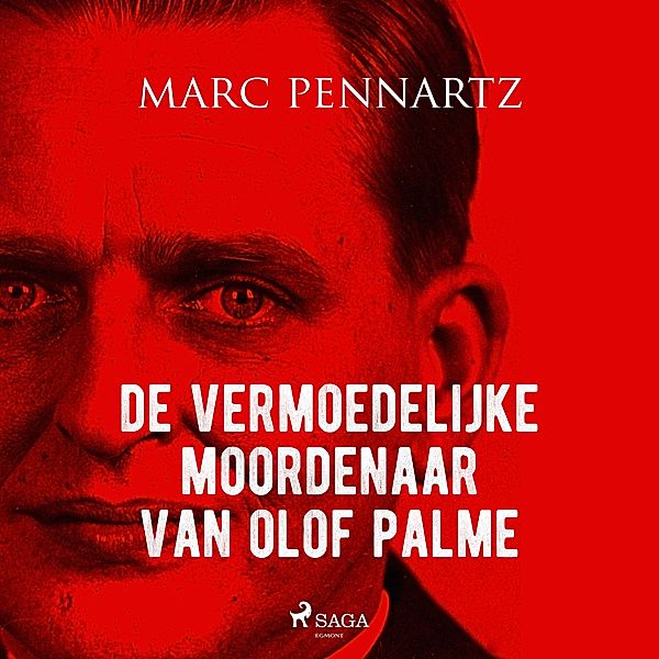 De vermoedelijke moordenaar van Olof Palme, Marc Pennartz